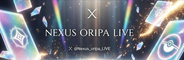 NEXUS ORIPA LIVE SHOP